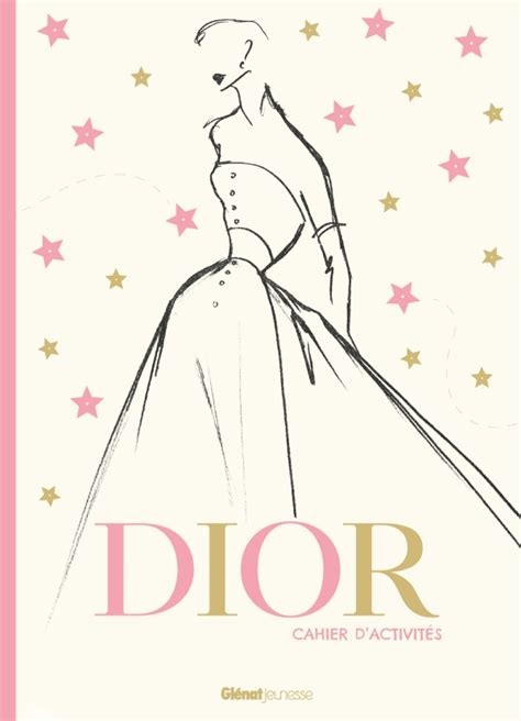 dior cahier d'activités|Cahier d'activités Dior .